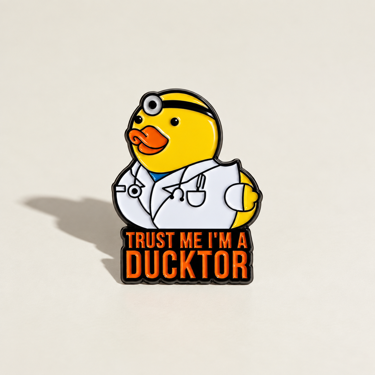 Trust Me I'm A Ducktor Pin